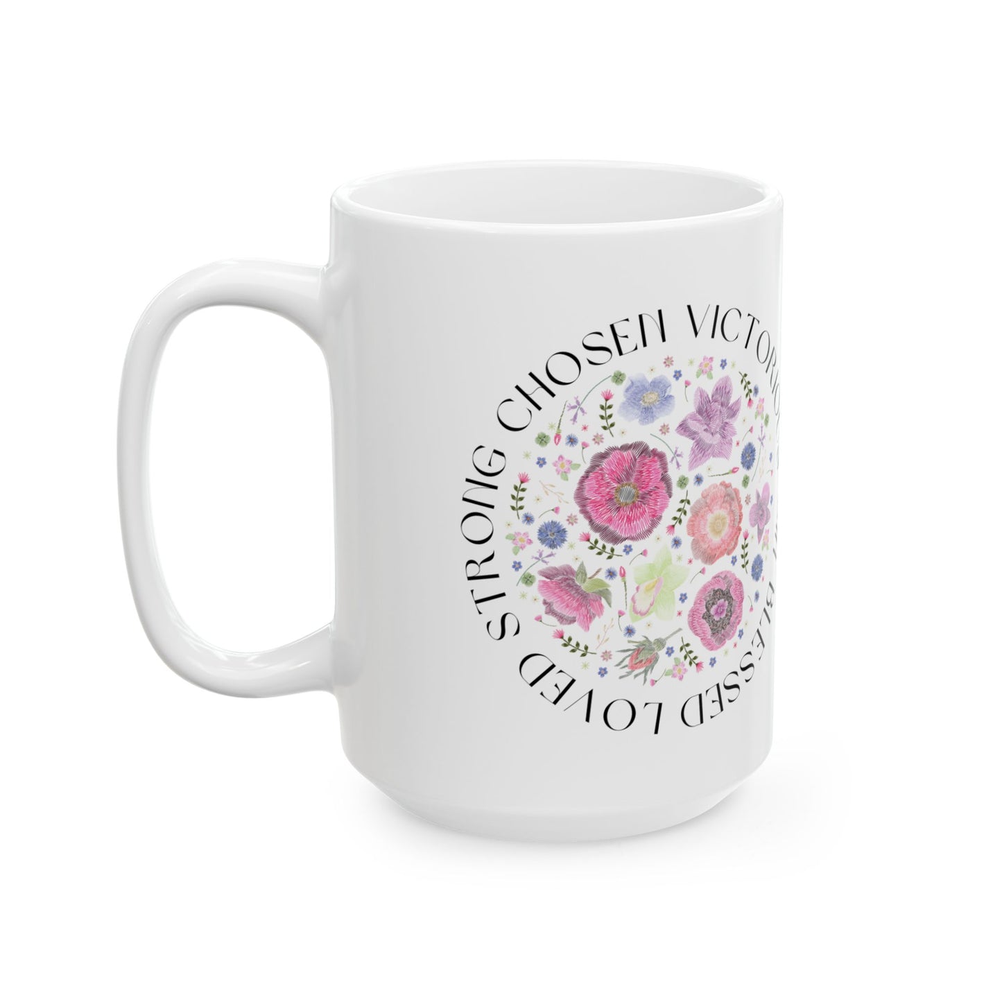 Blessed Chosen Loved Ceramic Mug - Inspirational Bible Affirmation with Floral Design (11oz, 15oz)