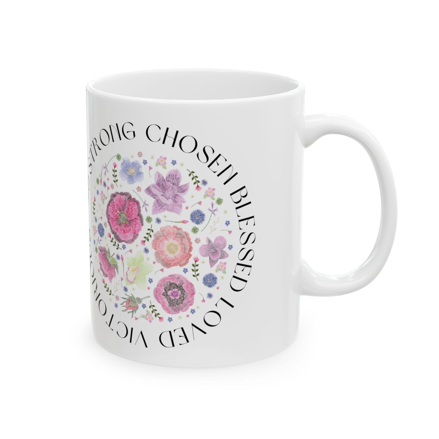 Blessed Chosen Loved Ceramic Mug - Inspirational Bible Affirmation with Floral Design (11oz, 15oz)
