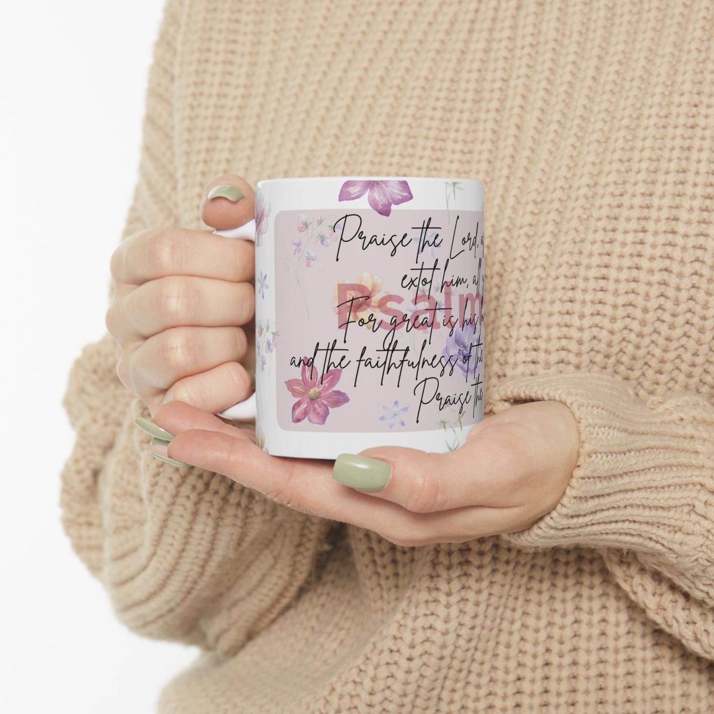 Psalm 117 Ceramic Mug, (11oz, 15oz)