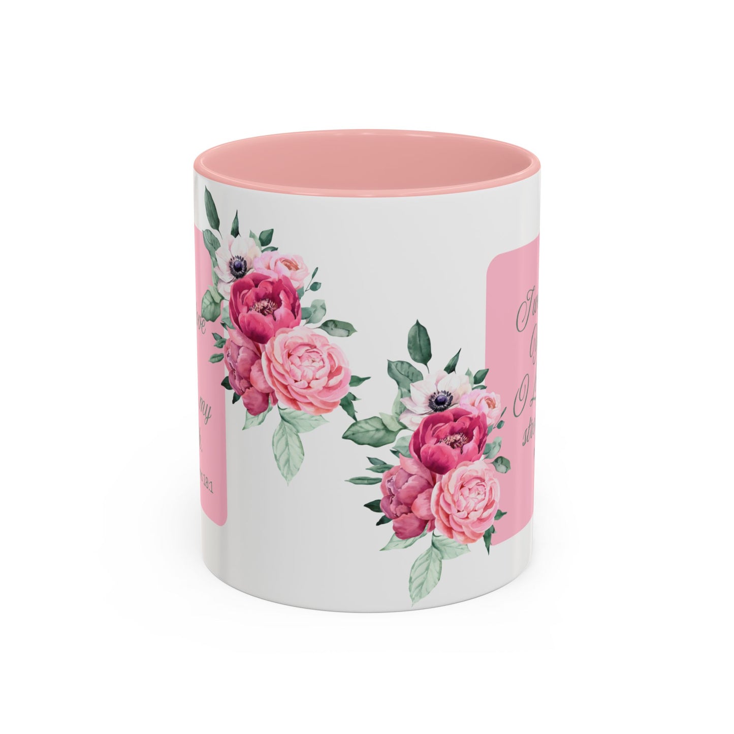 Psalms 18:1 Pink Accent Coffee Mug (11, 15oz)