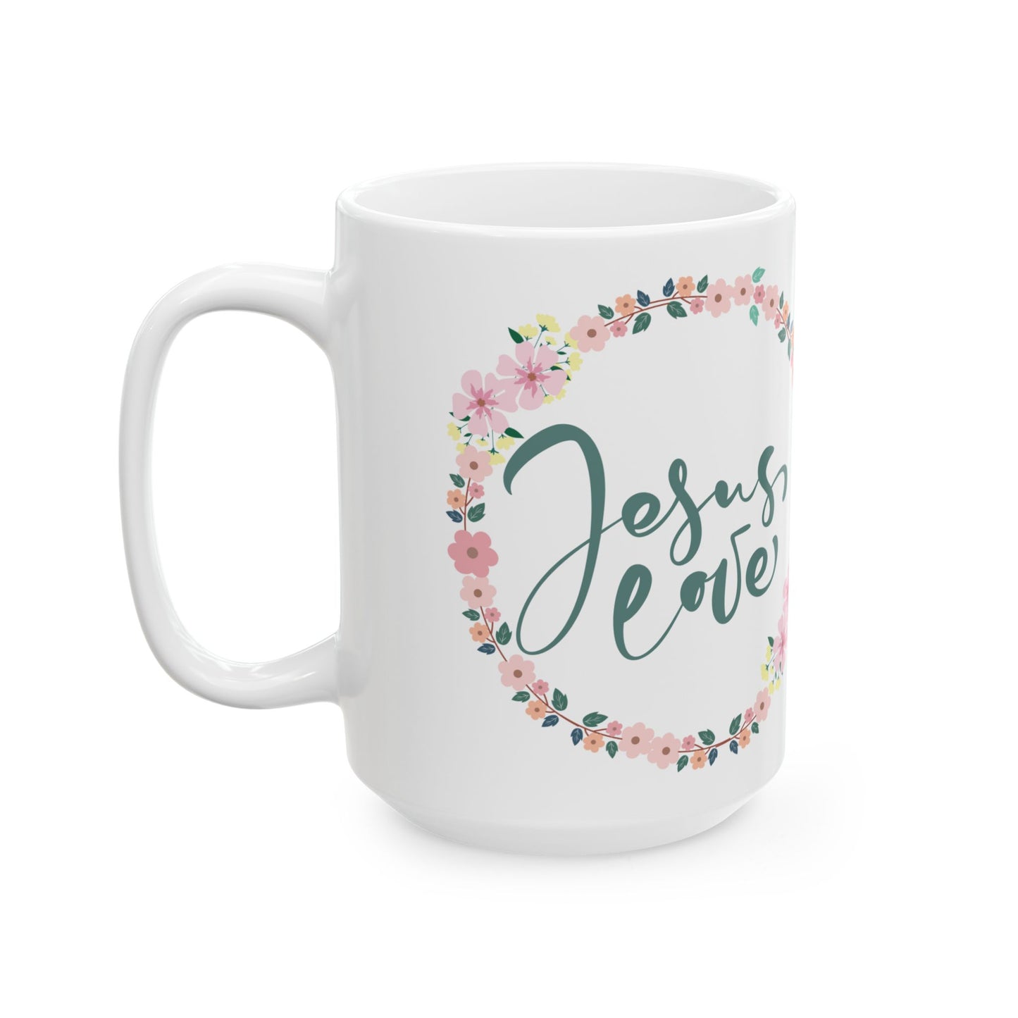 Jesus Love Ceramic Mug, (11oz, 15oz)