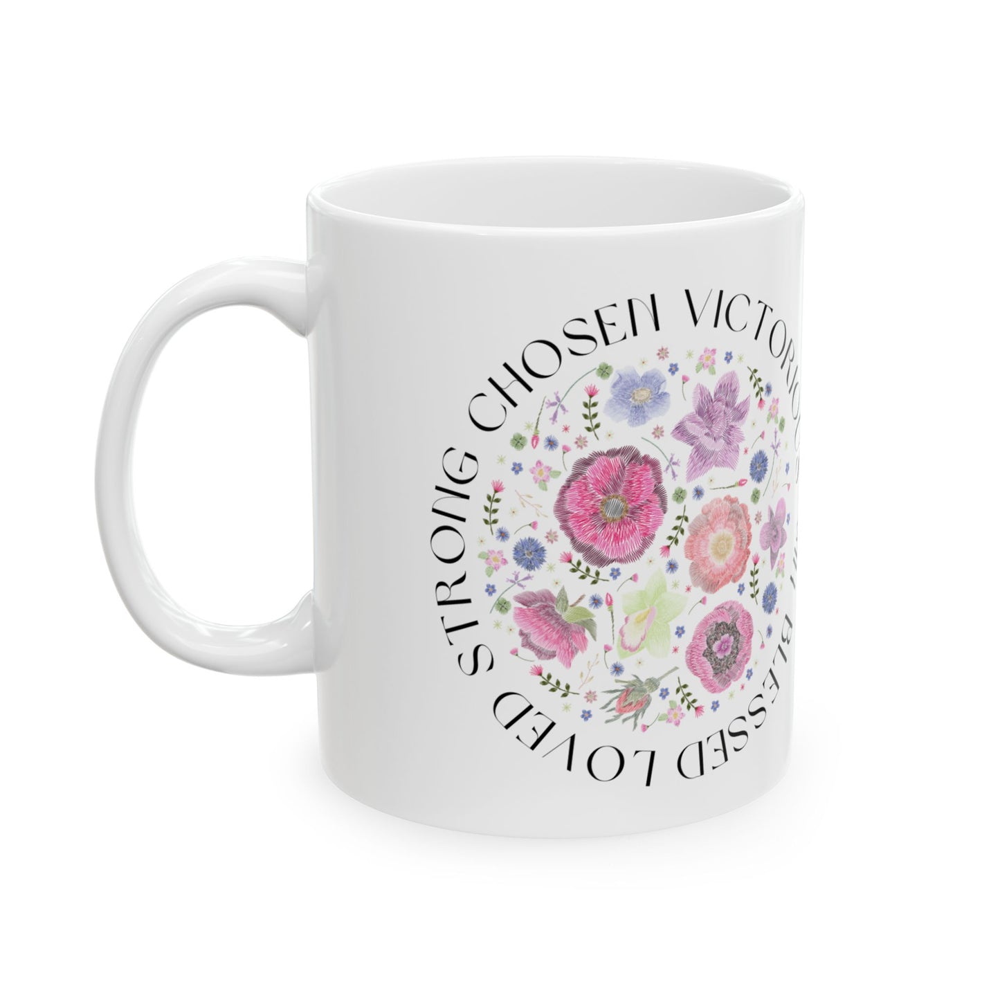 Blessed Chosen Loved Ceramic Mug - Inspirational  Bible Affirmation with Floral Design (11oz, 15oz)